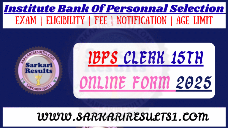 IBPS Clerk 15th Online Form 2025