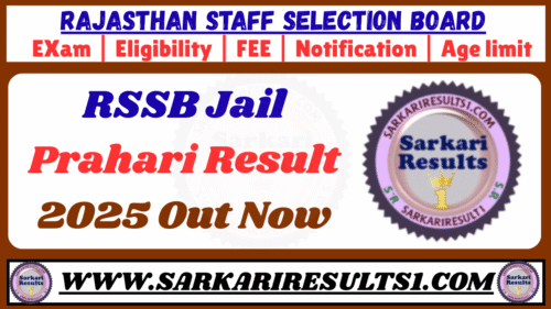 RSSB Jail Prahari Result 2025 Out Now