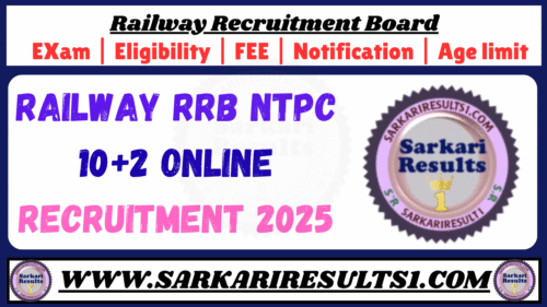 Railway RRB NTPC 10+2 Online Recruitment 2025