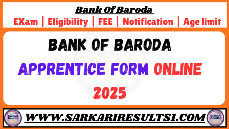 Bank Of Baroda Apprentice Form Online 2025